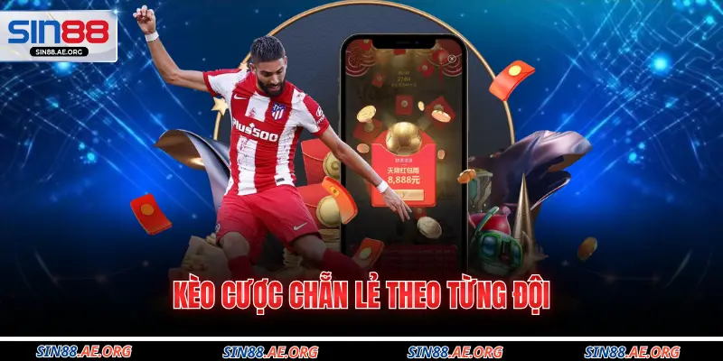 Kèo cược chẵn lẻ theo từng đội